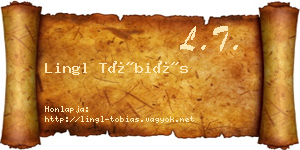 Lingl Tóbiás névjegykártya
